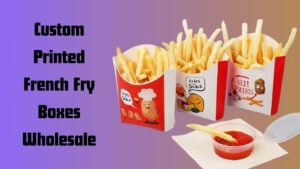 How French Fry Boxes Wholesale Can Transform Your Takeout