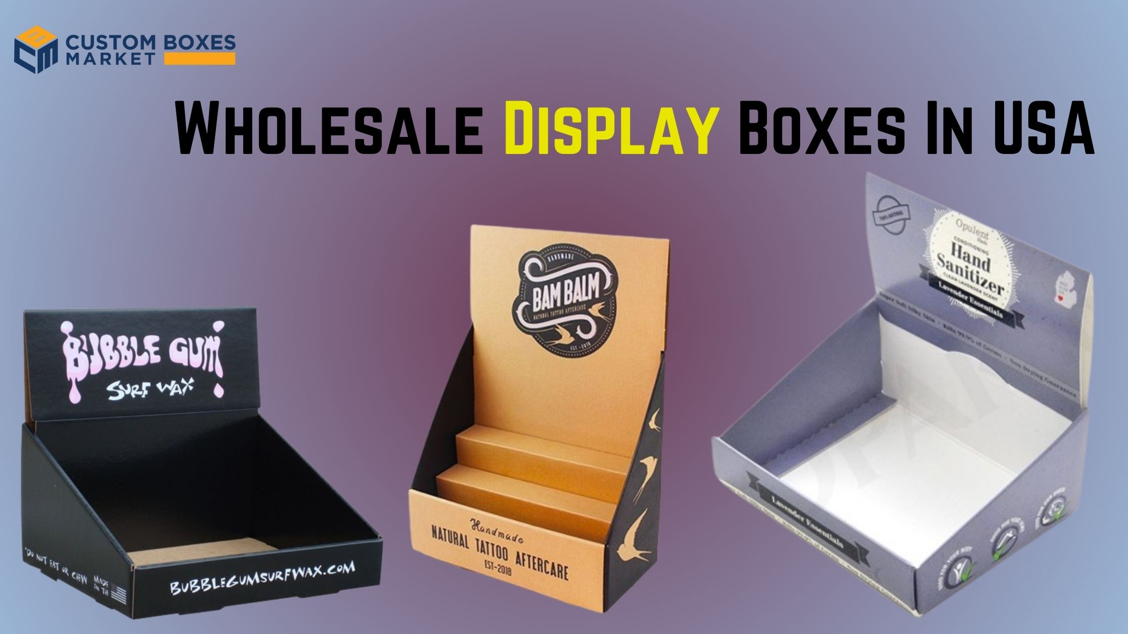 Unleash Your Creativity with Custom Display Packaging Boxes