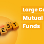 Large cap mutual funds